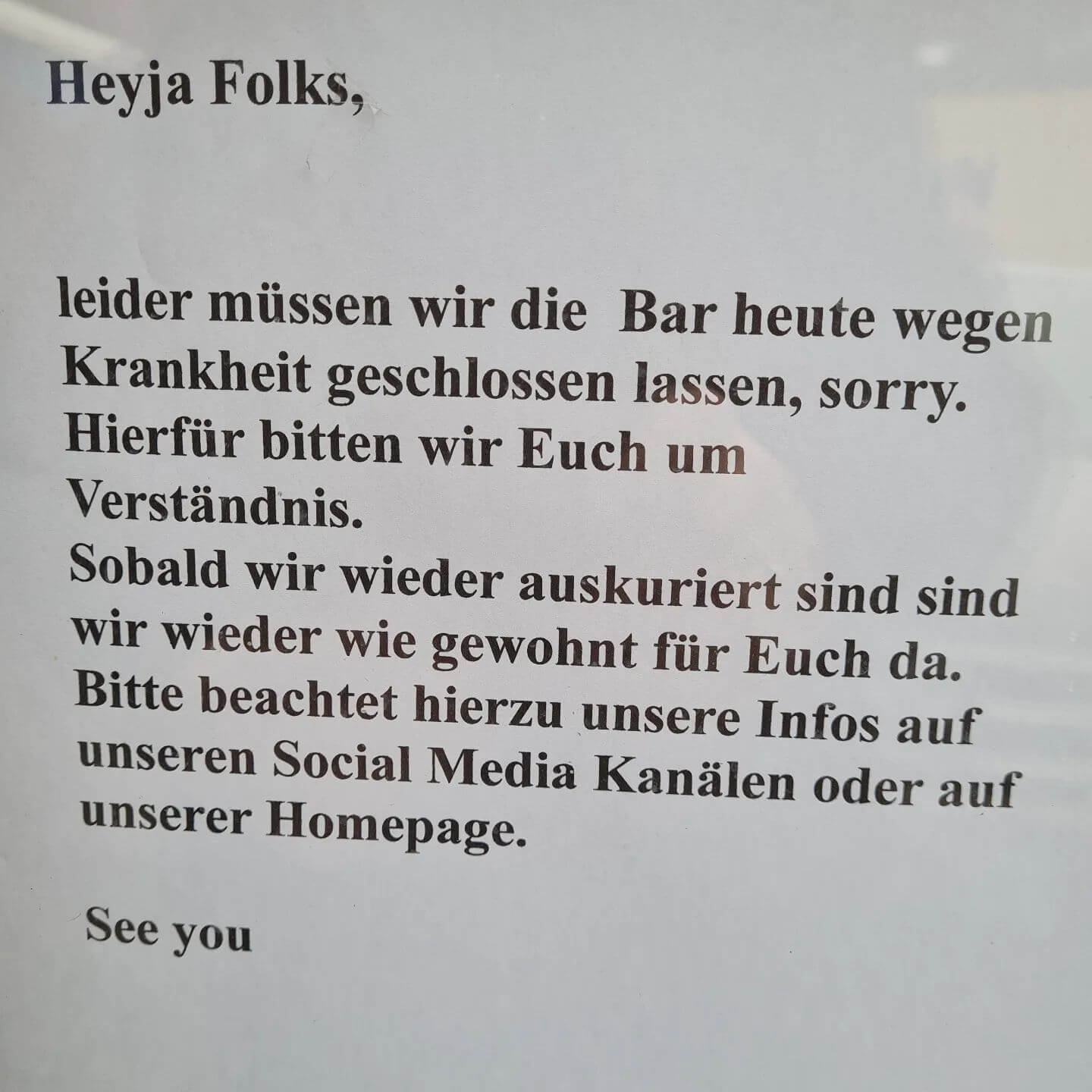 Die Bar muss heute leider geschlossen bleiben